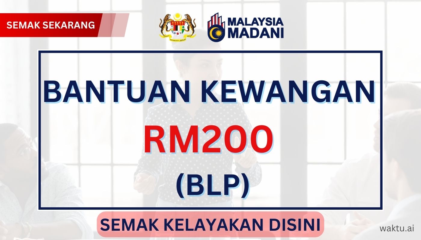 bantuan kewangan rm200 BLP 2024