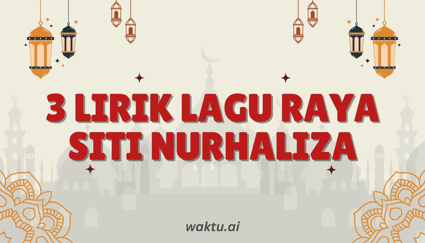 3 Lirik Lagu Raya Siti Nurhaliza