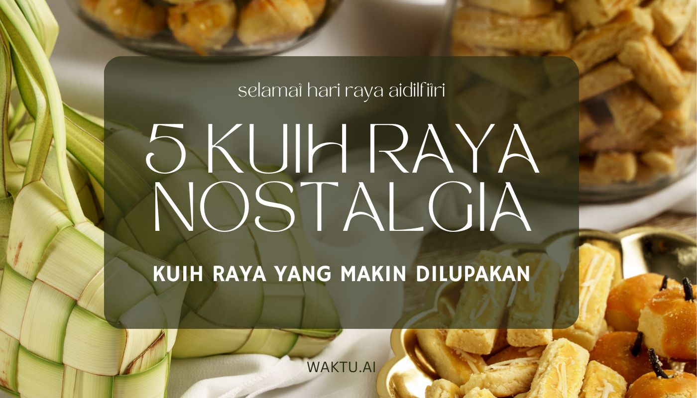 KUIH RAYA AIDILFITRI