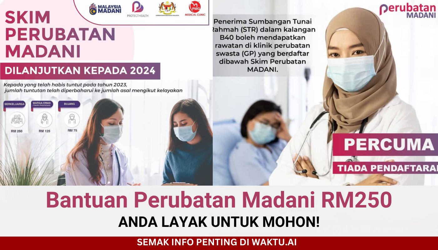 Bantuan Perubatan Madani RM250