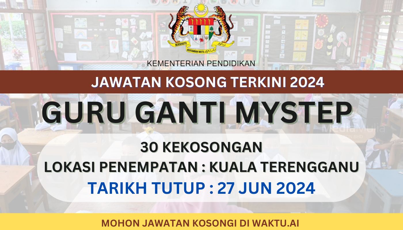 Jawatan Kosong Guru Ganti MySTEP