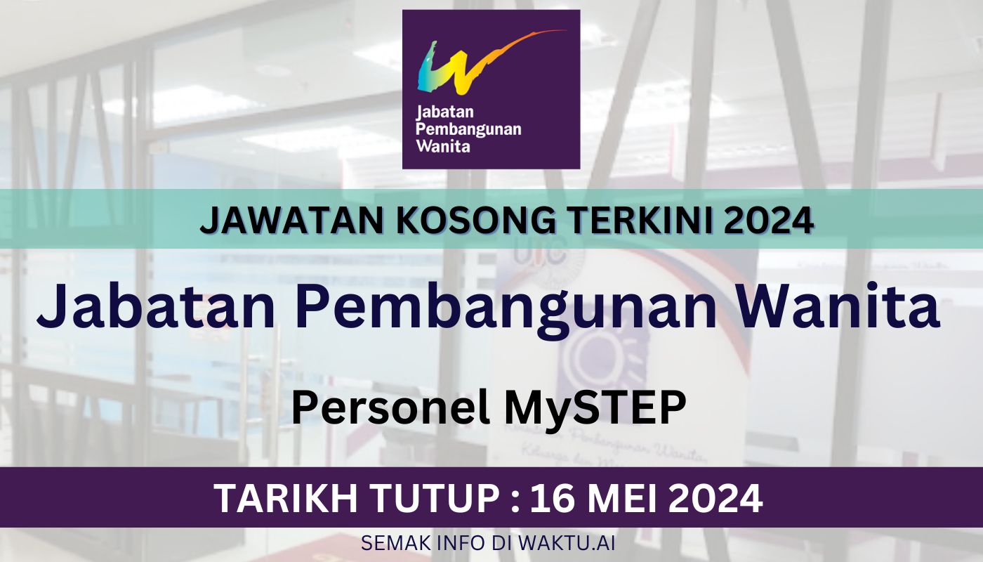 Jawatan Kosong Jabatan Pembangunan Wanita 2024