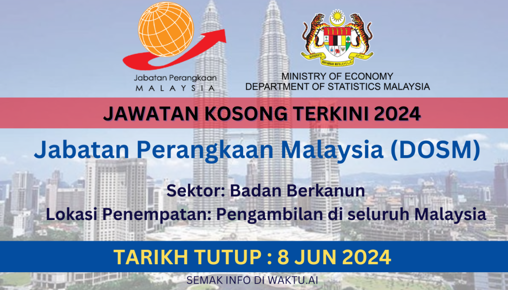 Jawatan Kosong Jabatan Perangkaan Malaysia (DOSM) 2024