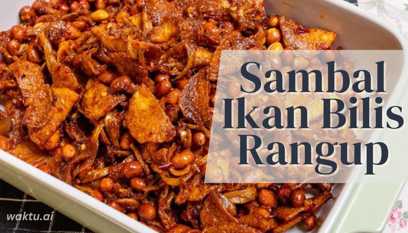 Resepi Sambal Ikan Bilis Rangup