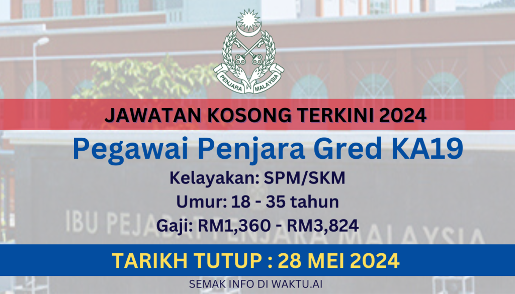 Jawatan Kosong Pegawai Penjara Gred KA19