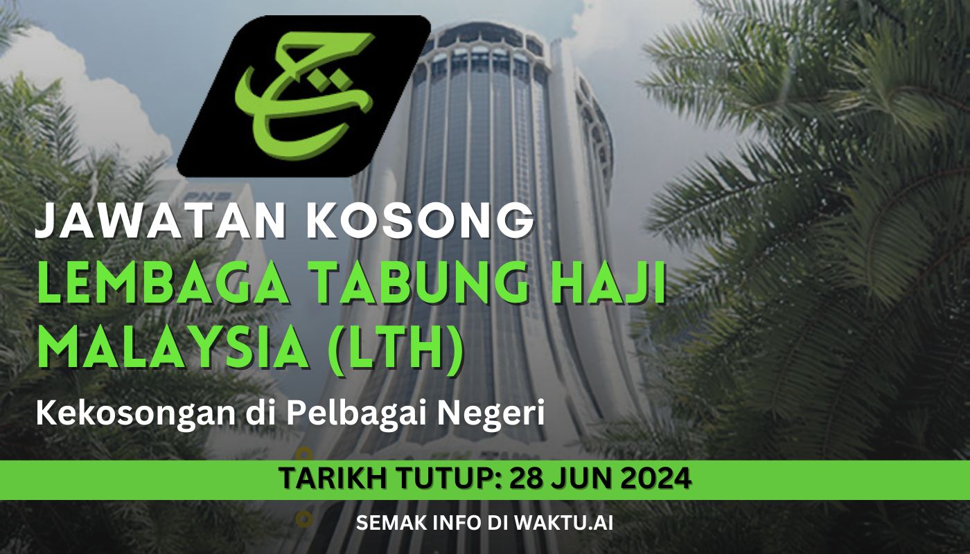 Peluang Kerjaya di Lembaga Tabung Haji Malaysia