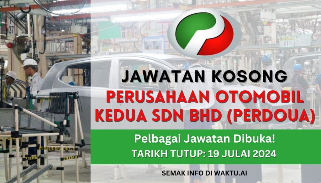 Peluang Kerjaya Terkini di PERODUA 2024