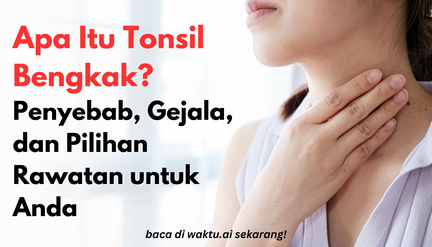tonsil bengkak