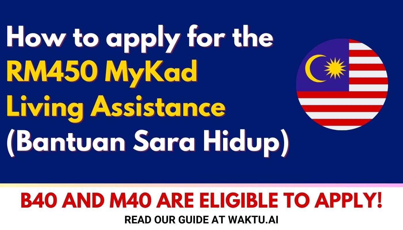 RM450 MyKad Living Assistance