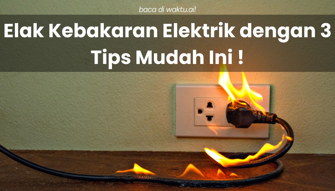 kebakaran elektrik