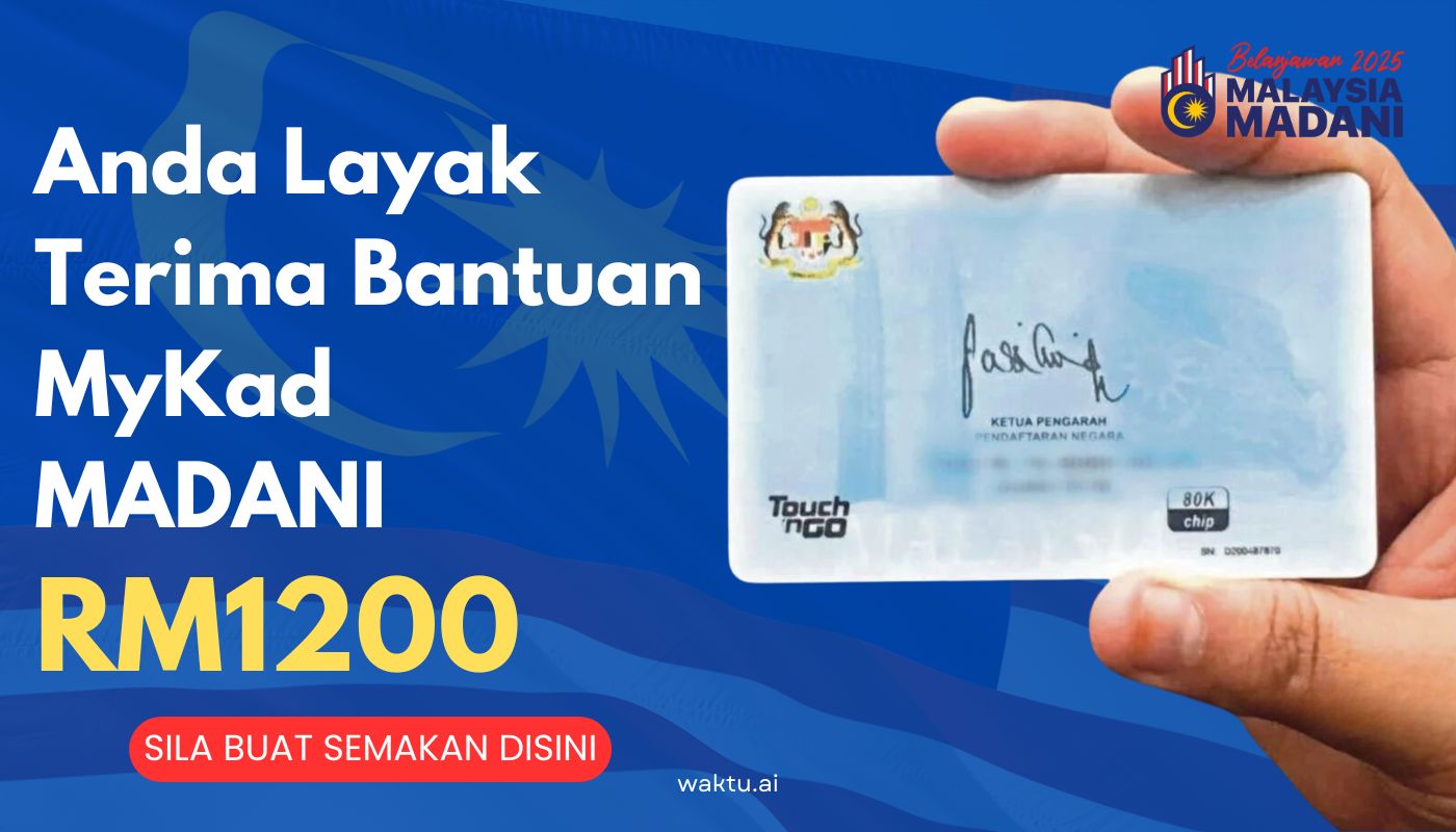 Bantuan MyKad MADANI RM1200