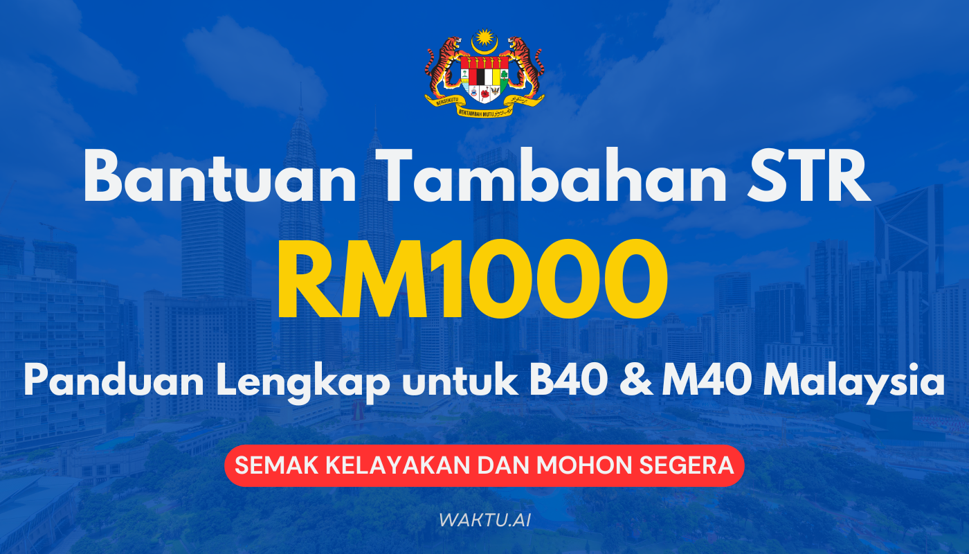 Bantuan Tambahan STR RM1000