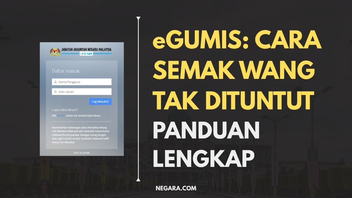 CARA SEMAK WANG TAK DITUNTUT : PANDUAN LENGKAP TERKINI [OGOS]