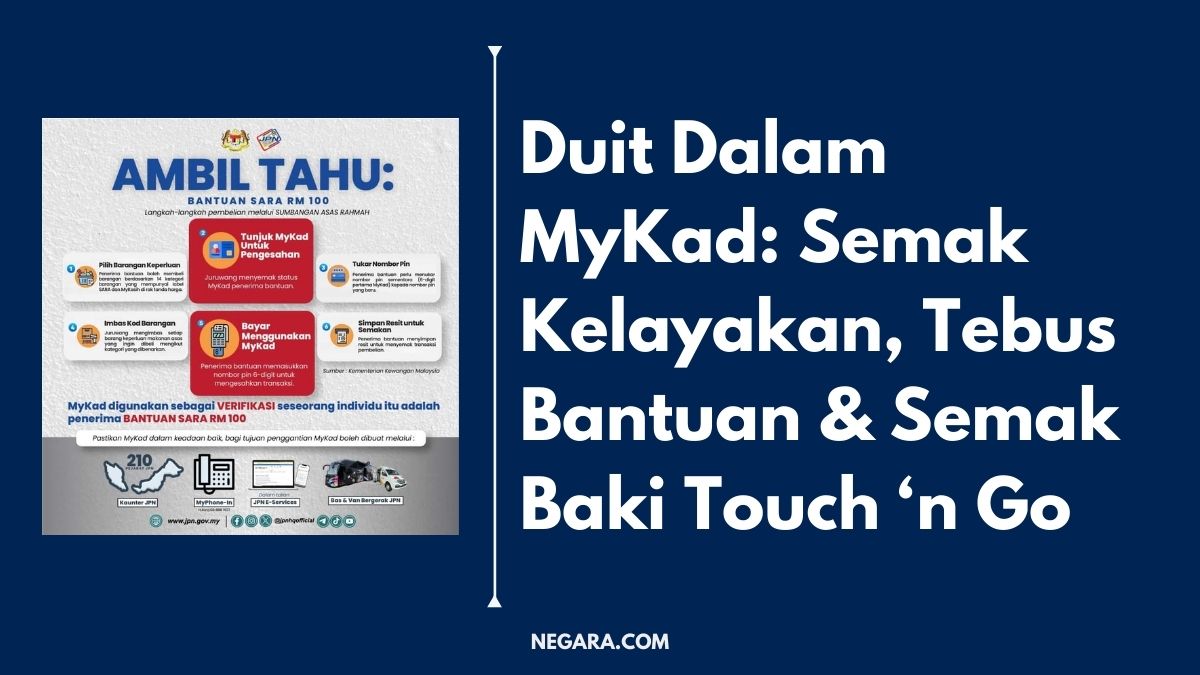 Duit Dalam MyKad: Semak Kelayakan, Tebus Bantuan & Semak Baki Touch ‘n Go