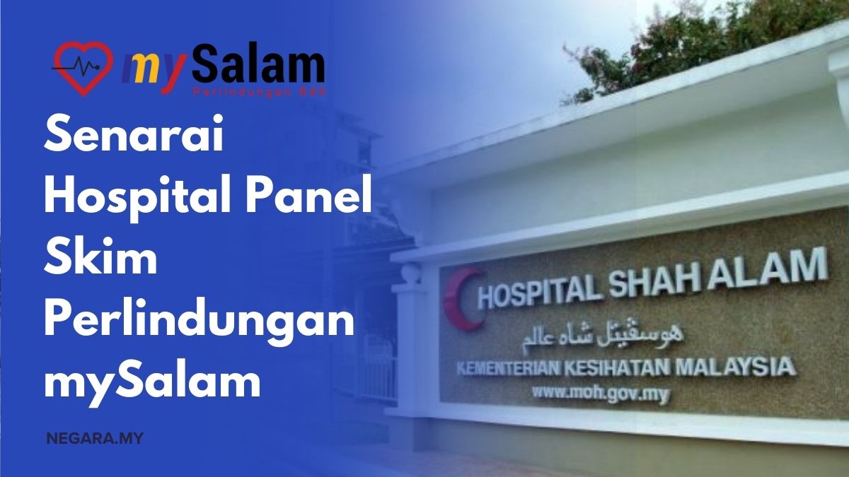 Senarai Hospital Panel Skim Perlindungan mySalam