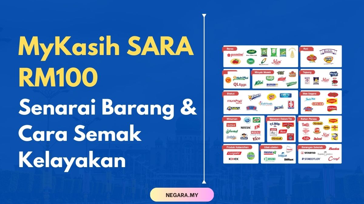 MyKasih SARA RM100 Senarai Barang & Cara Semak Kelayakan