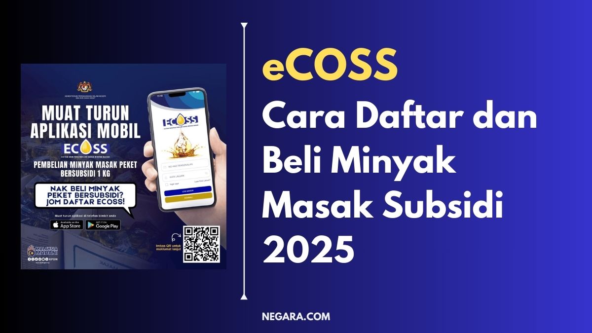 Panduan Lengkap eCOSS: Cara Daftar dan Beli Minyak Masak Subsidi 2025