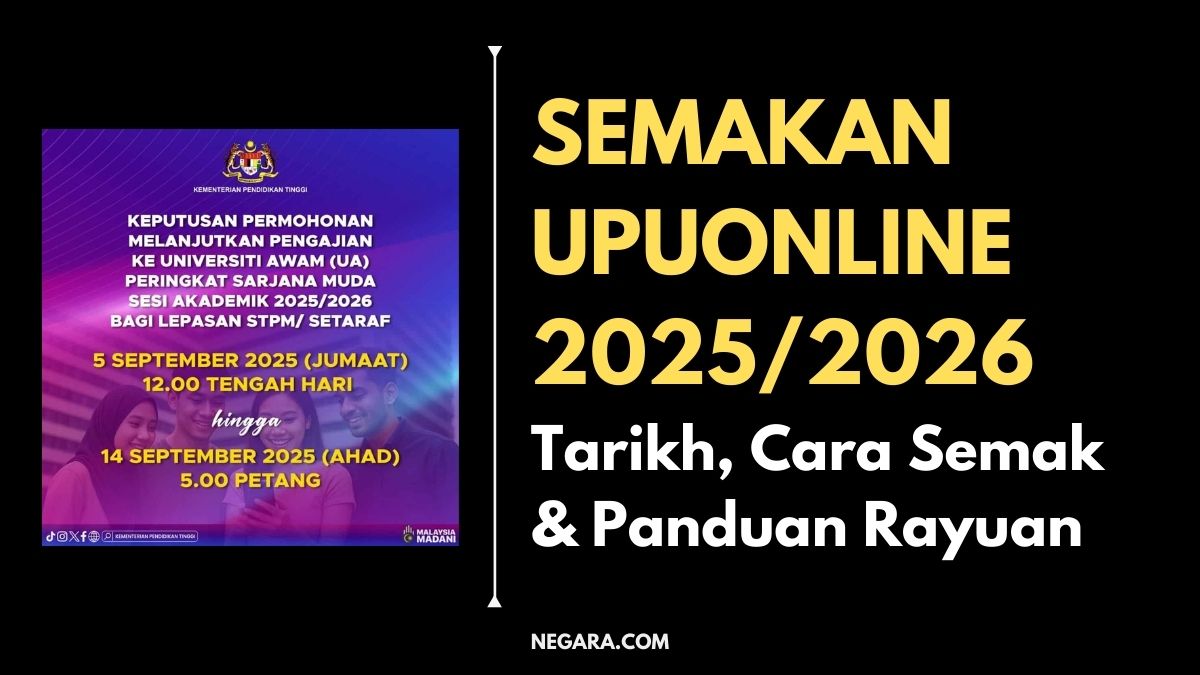 SEMAKAN UPUONLINE 2025/2026: Tarikh, Cara Semak & Panduan Rayuan