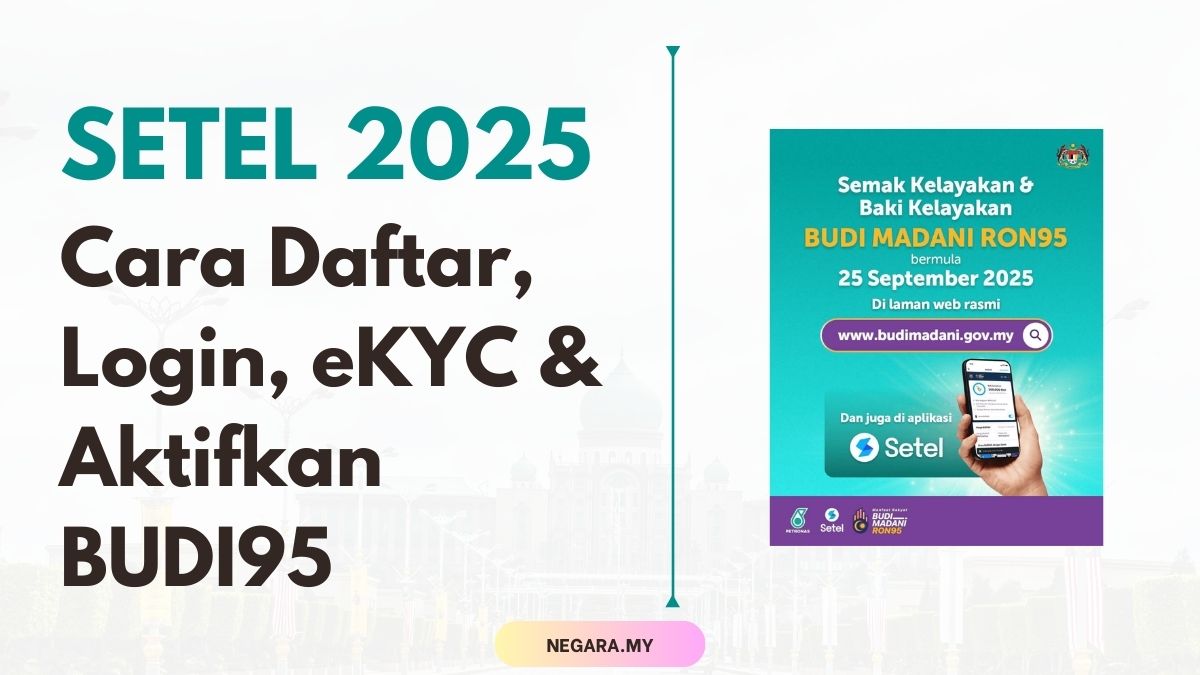 SETEL 2025 Cara Daftar, Login, eKYC & Aktifkan BUDI95
