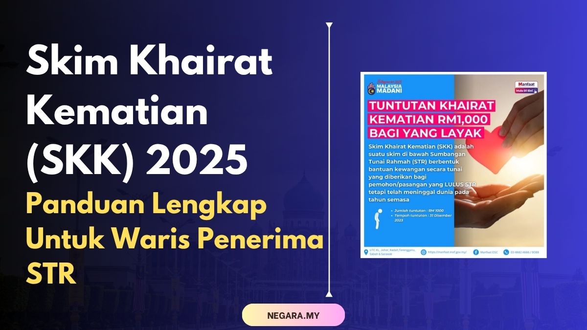 Skim Khairat Kematian (SKK) 2025