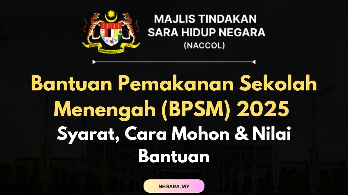 Bantuan Pemakanan Sekolah Menengah (BPSM) 2025