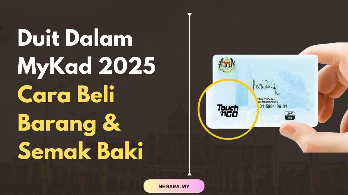 Duit Dalam MyKad 2025 Cara Beli Barang & Semak Baki