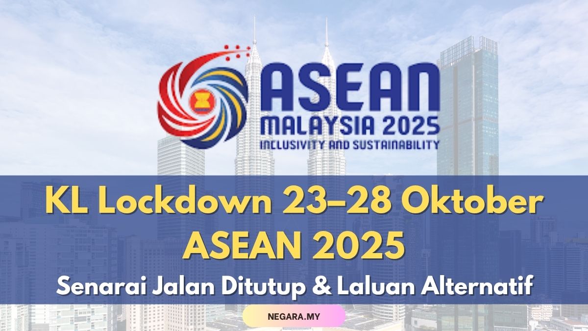 KL Lockdown 23–28 Oktober ASEAN 2025