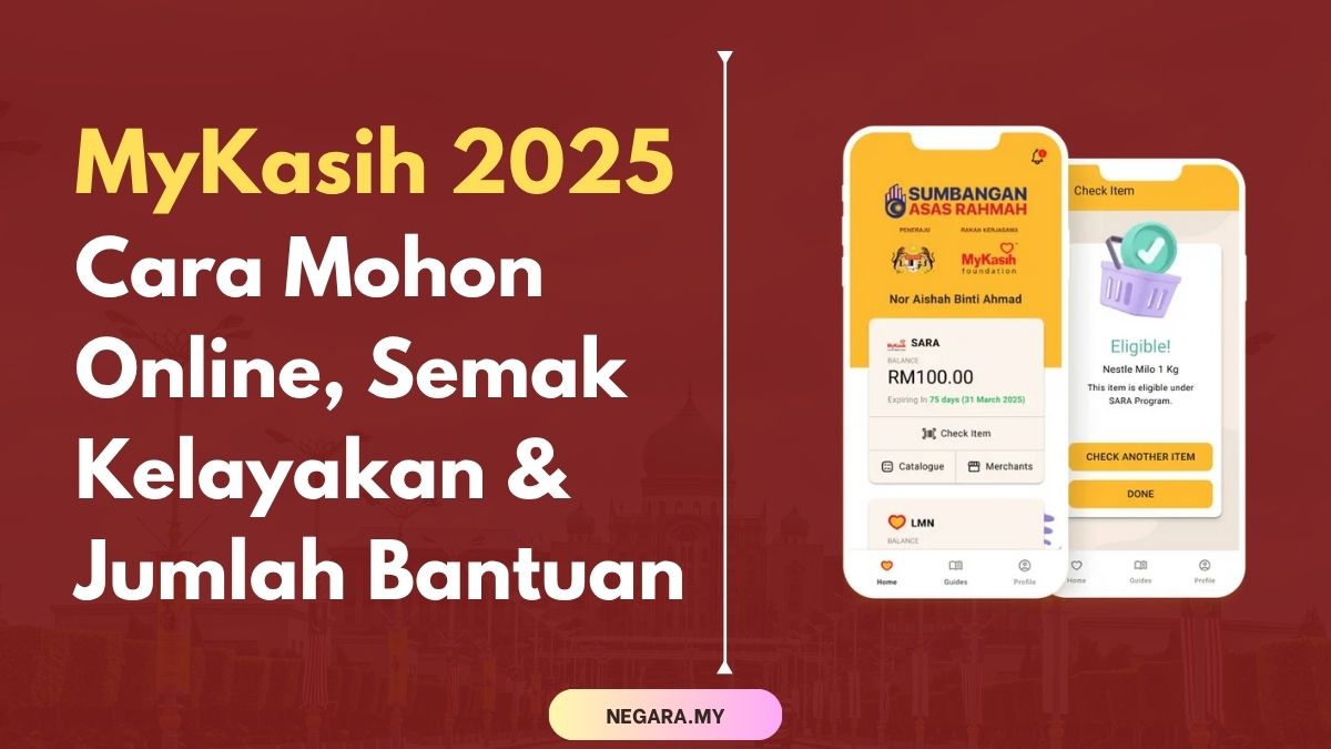 MyKasih 2025 Cara Mohon Online, Semak Kelayakan & Jumlah Bantuan